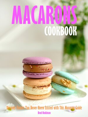 cover image of Macarons Cookbook